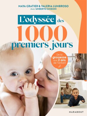 cover image of Les 1000 premiers jours de votre bébé